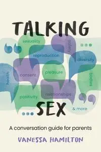 Talking Sex: A Conversation Guide for Parents