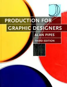 Production for Graphic Designers, 3rd Edition