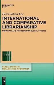 International and Comparative Librarianship: A Thematic Approach