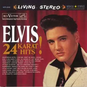 Elvis Presley - 24 Karat Hits! (1997) [Analogue Productions, Remastered Reissue 2012]