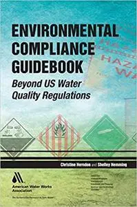 Environmental Compliance Guidebook: Beyond Water Quality Regulations