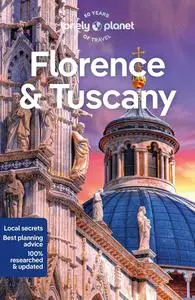 Lonely Planet Florence & Tuscany 13 (Travel Guide)