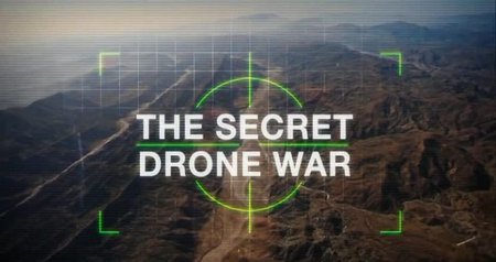 BBC - Panorama: The Secret Drone War (2012)