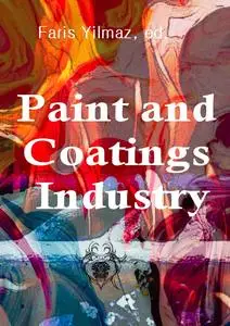 "Paint and Coatings Industry"  ed. by Faris Yılmaz