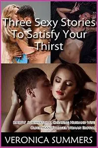 Three Sexy Stories To Satisfy Your Thirst
