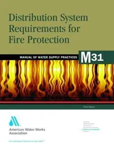 Distribution System Requirements for Fire Protection, 4 edition (repost)
