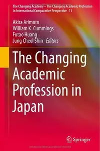 The Changing Academic Profession in Japan