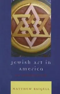 Jewish Art in America: An Introduction (Repost)