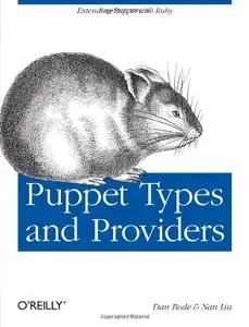 Puppet Types and Providers (repost)