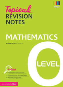 Mathematics: O Level Topical Revision Notes