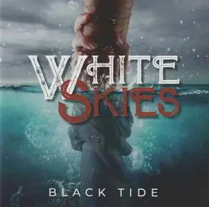 White Skies - Black Tide (2022)