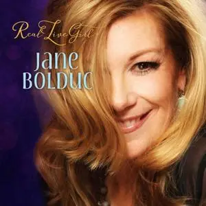 Jane Bolduc - Real Live Girl (2016)