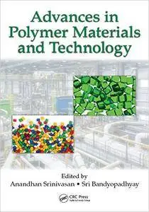Advances in Polymer Materials and Technology