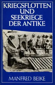Kriegsflotten und Seekriege der Antike