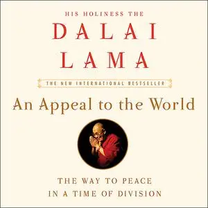 «An Appeal to the World» by Dalai Lama, Franz Alt