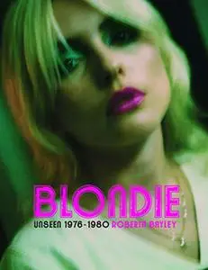 Blondie: Unseen 1976-1980