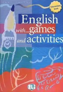 English with Games and Activities, Elementary