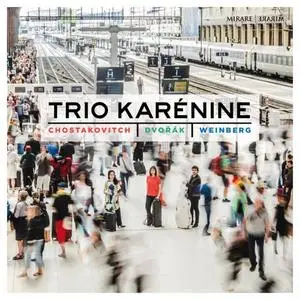 Trio Karénine - Chostakovitch, Dvořák & Weinberg (2019)