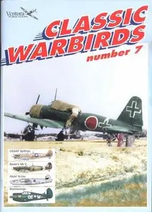 Classic Warbirds No.7: USAAF Spitfire, Bader's Mk V, RAAF B-24s, Boomerangs