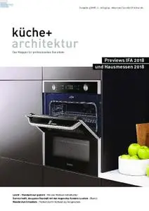 Küche+Architektur – August 2018