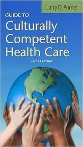 Guide to Culturally Competent Health Care