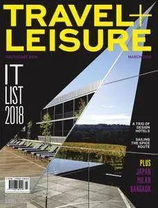 Travel+Leisure Southeast Asia - March 2018