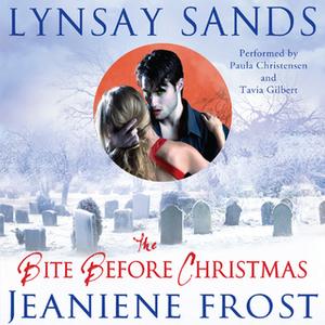 «The Bite Before Christmas» by Jeaniene Frost,Lynsay Sands