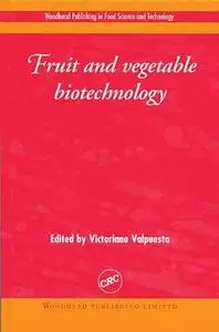 Fruit and Vegetable Biotechnology