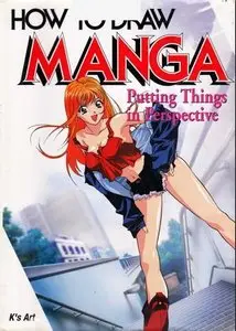 How To Draw Manga: Putting Things In Perspective (Volume 29)