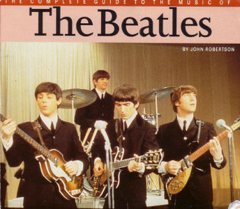  John Robertson, Beatles (The complete guide to the music of...)