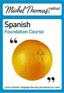 Spanish Foundation Course + Spanish Foundation Review (repost)