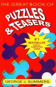 Great Book Of Puzzles and Teasers by George J.Summers