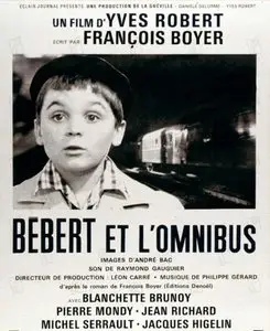 Bébert et l'Omnibus (1963) [Re-UP]