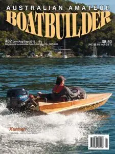 Australian Amateur Boat Builder - Issue 82 - July-August-September 2013