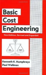 Basic Cost Engineering, Third Edition