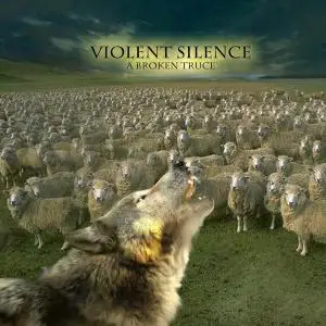 Violent Silence - A Broken Truce (2013)