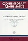 Extremal Riemann Surfaces: From the Proceedings of the Ams Special Session With Related Papers January 4-5, 1995 San Francisco,