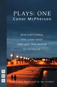 «Conor McPherson Plays: One (NHB Modern Plays)» by Conor McPherson