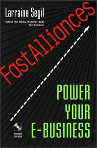 Larraine Segil - Fastalliances: Power Your E-Business