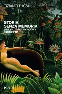 Tiziano Tussi - Storia senza memoria