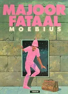 Moebius - Verzamelde Werken Van Moebius - Y02 - Majoor Fataal