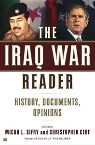 «The Iraq War Reader» by Christopher Cerf