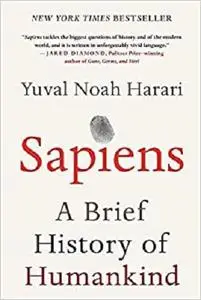 Sapiens: A Brief History of Humankind