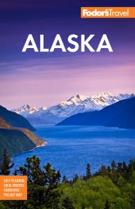 Fodor's Alaska (Full-color Travel Guide), 37th Edition