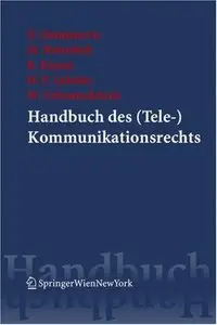 Handbuch DES Telekommunikationsrechts by Dragana Damjanovic [Repost]