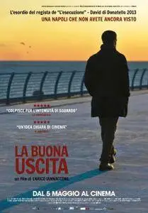 La buona uscita (2016)