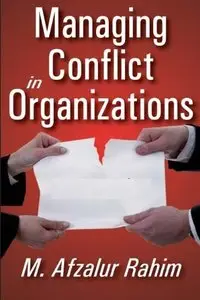 Managing Conflict in Organiations, 3rd Edition