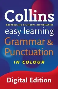 Easy Learning Grammar and Punctuation (Collins Easy Learning English)