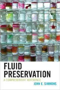 Fluid Preservation: A Comprehensive Reference