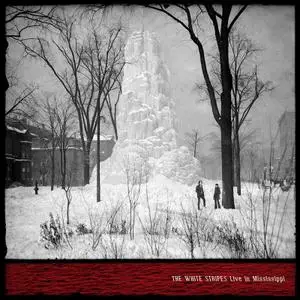 The White Stripes - Live in Mississippi (2011/2019) [Official Digital Download 24/88]